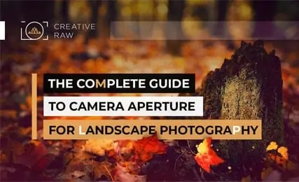 guide-camera-aperture-landscape-photography