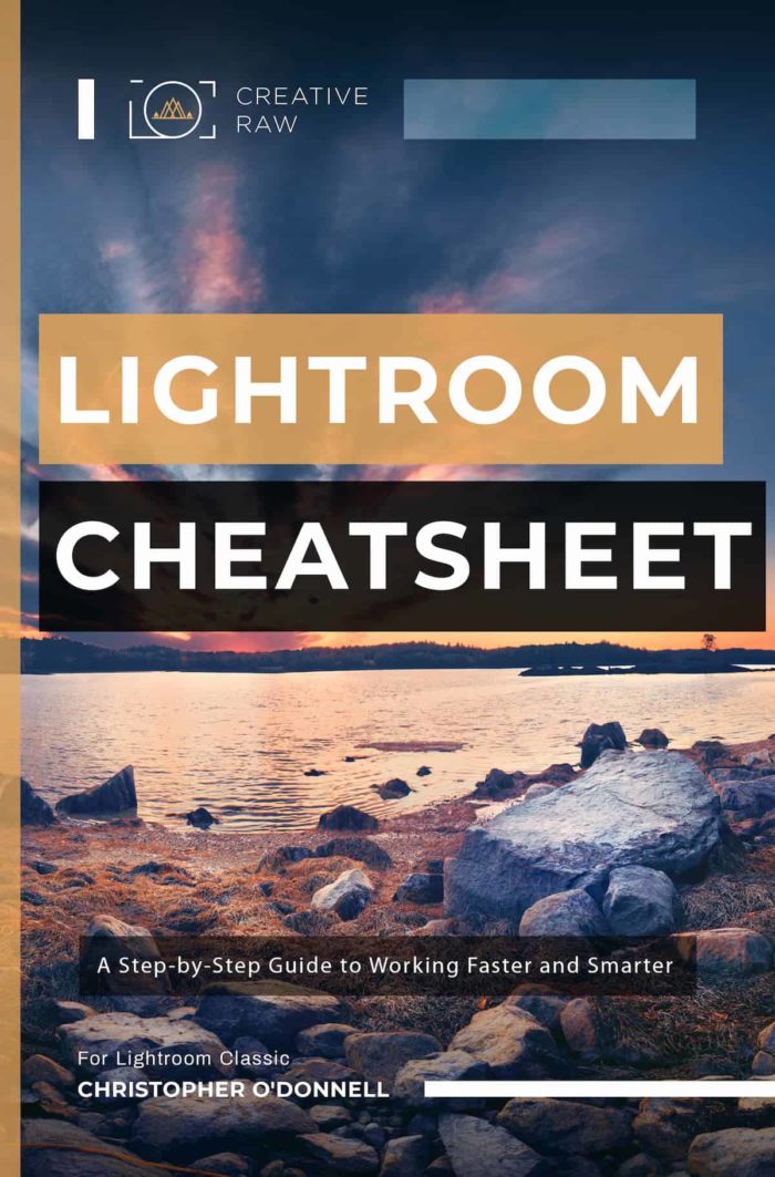 Lightroom Cheatsheet ebook - CreativeRAW