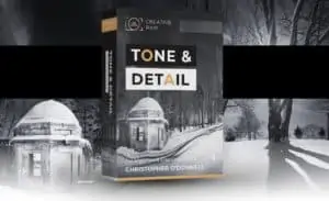 Tone and Detail: Lightroom and Photoshop - CreativeRAW